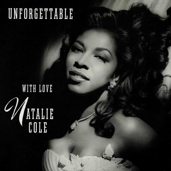 Nat King Cole and Natalie Cole - Unforgettable